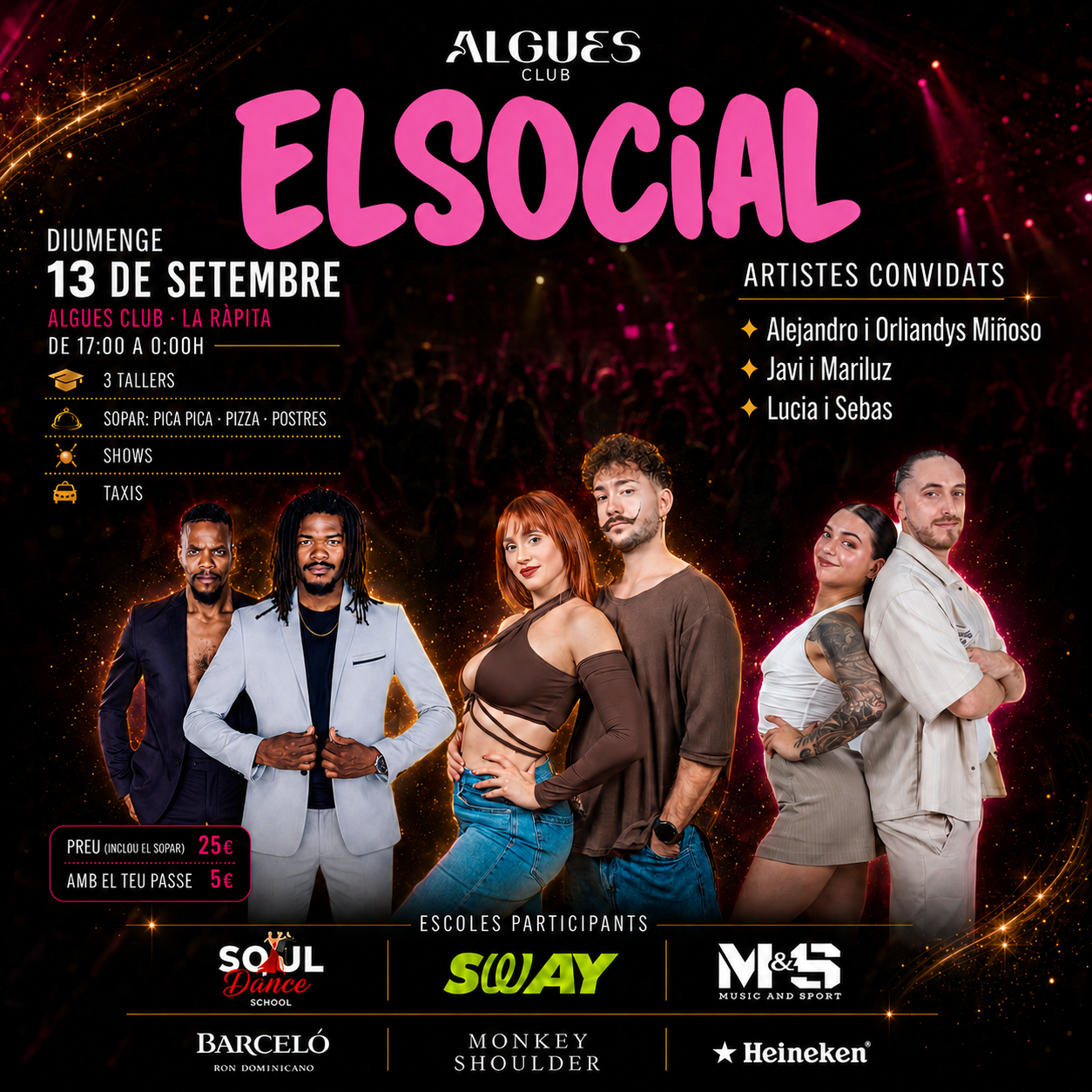 Cartel de El Social, domingo 13 de septiembre en Algues Club, La Ràpita. Horario, artistas y precios detallados a continuación.